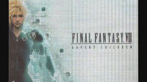 Advent: One Winged Angel - Final Fantasy VII Advent Children OST