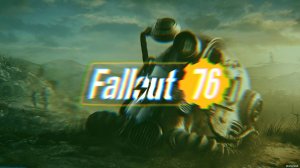 Fallout 76 стрим #1