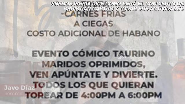 VIÑEDOS IBERIA DICE COMO SERÁ EL CONCIERTO DE CHRISTIAN CASTRO Y TODAS SUS ACTIVIDADES смотреть онлайн