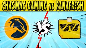 CHASMAC GAMING vs PANAFRESH#КЕСОКАП в БРАВЛ СТАРС ? День 9