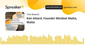 Ken Attard, Founder Mindset Malta, Malta