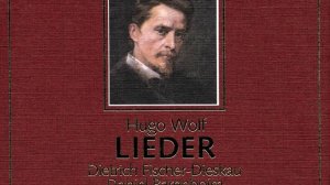 Wolf: Mörike-Lieder - 1. "Der Genesene an die Hoffnung"