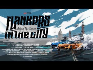 Flankers: drift in the city | Фильм о фильме | (RUS + ENG subtitles!) 0+