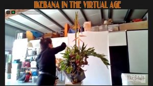 Ikebana in the Virtual Age - Live