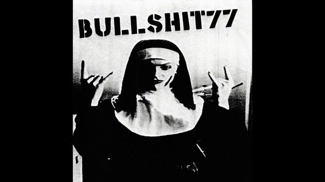 Bullshit77 - 07 Escape - S/T CD (2013) смотреть онлайн
