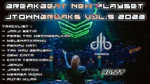 DJ BREAKBEAT NEW PLAYSET #EXCLUSIVE JTB VOL.5 2023 | FULL BASS