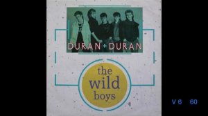 DURAN DURAN The wild boys (extended mix) (1985)