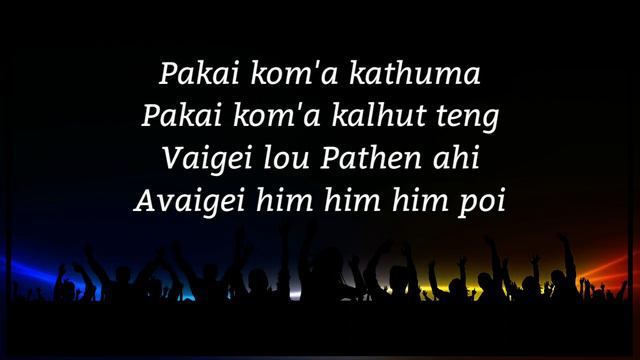 Vaigei lou Pathen Lyric//Lamneilhing Haokip смотреть онлайн