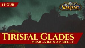 Tirisfal Glades - Music & Rain Ambience ｜ World of Warcraft Classic