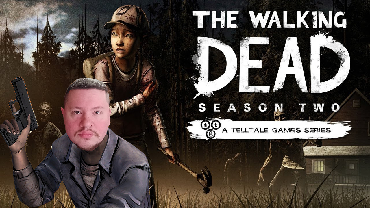 The Walking Dead Season 2/ПРОХОЖДЕНИЕ/ЧАСТЬ 2