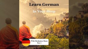 Learn German in Your Sleep: Vocabulary Section (Part 1)