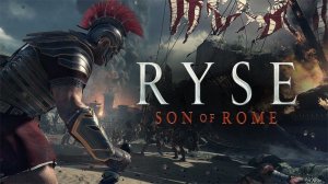 Прохождение Ryse: Son of Rome Часть 1