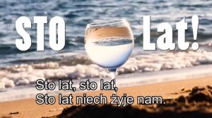 STO LAT! I wszystkiego najlepszego