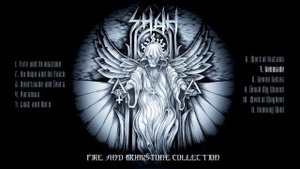 SHAH - Fire and Brimstone Collection (Официальная премьера альбома)