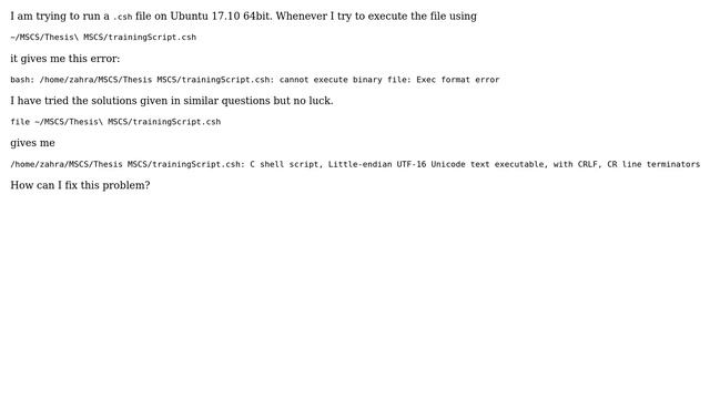 Ubuntu: Error while executing .csh file :-＞ cannot execute binary file: Exec format error смотреть онлайн