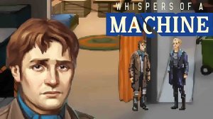Whispers of a Machine ➤ Прохождение #6 ➤ПО КУСОЧКАМ.