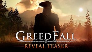 GREEDFALL | ТРЕЙЛЕР