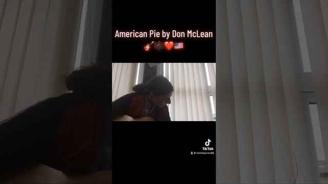 American Pie by @DonMcLeanOnline ??❤️??