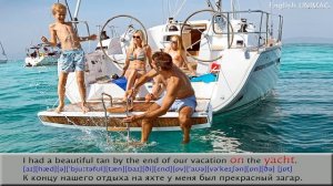 On the yacht - Что случилось на яхте. Английский онлайн бесплатно. Предлоги ON на транспорте.