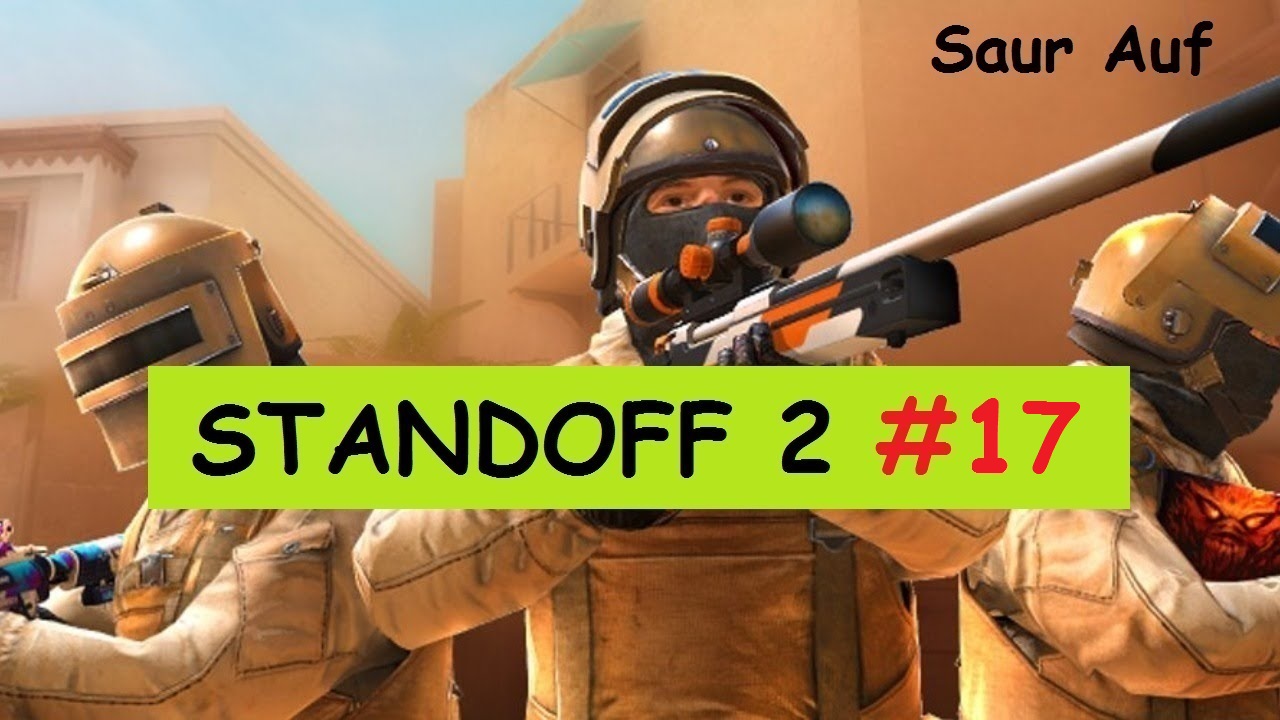 STANDOFF 2 — Бой №17