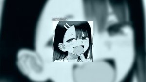 Don't Toy With Me, Miss Nagatoro - EASY LOVE (Slowed + Reverb)