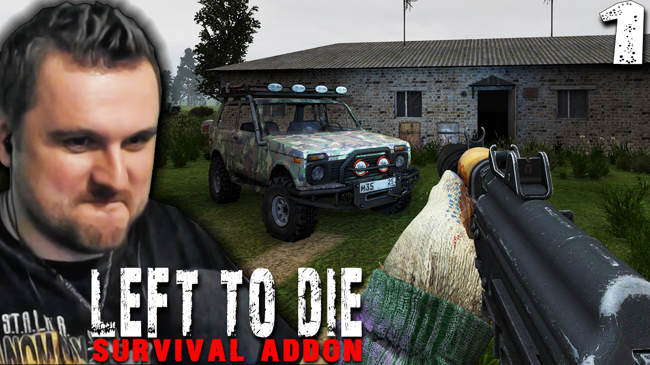 ВЫЖИВАНИЕ НА ВОЛГЕ (1) ► Left To Die Survival Addon (OGSR)