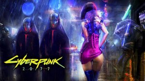 Cyberpunk 2077 #3 пролог закончился, теперь давай сам 0002