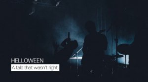 helloween - a tale that wasn't right