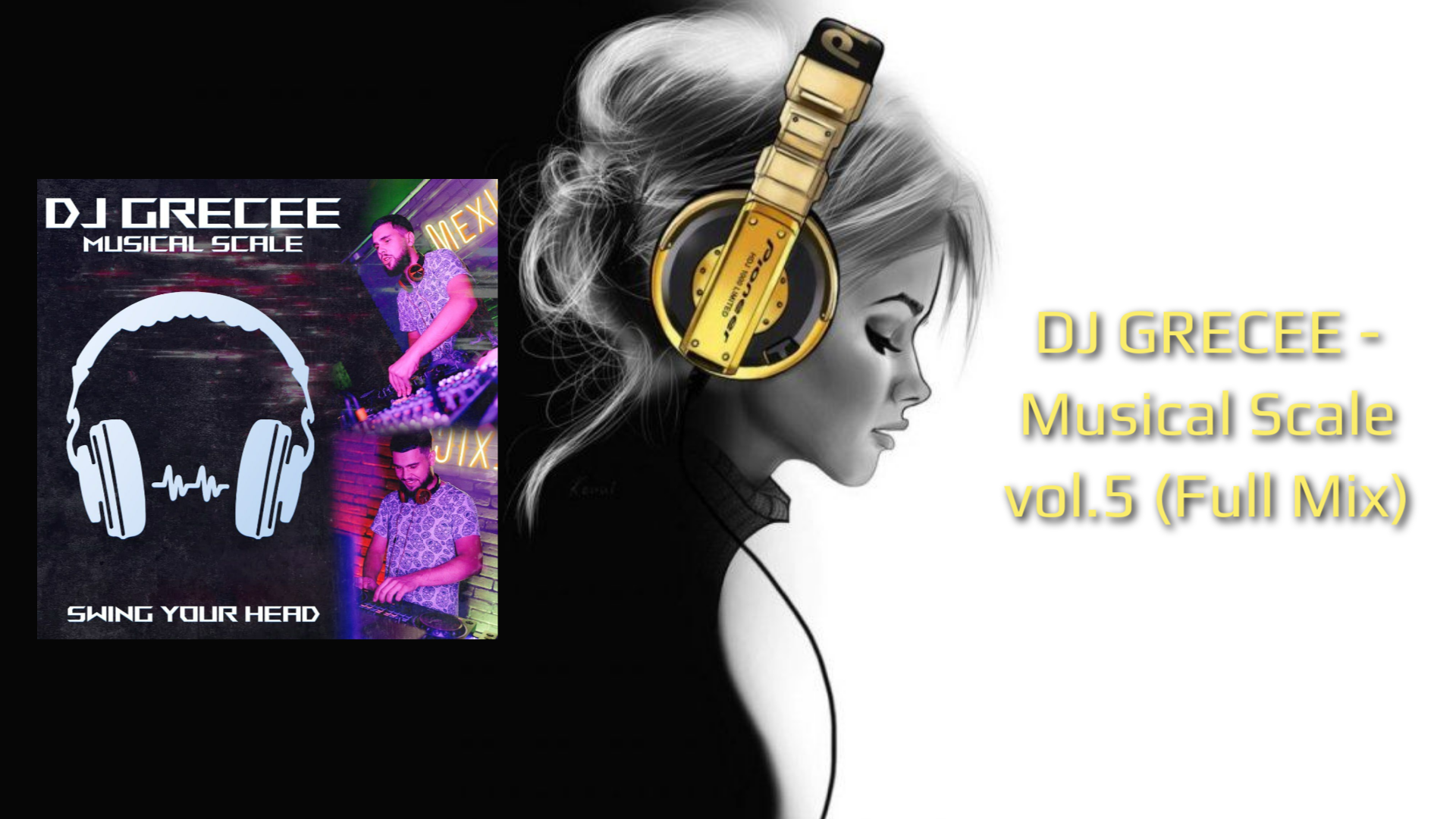 DJ GRECEE - Musical Scale Vol.5 (Full Mix)