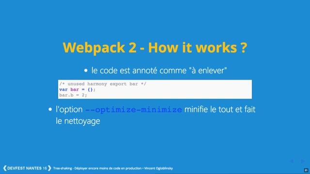 [DevFest Nantes 2016] Tree Shaking - Déployer Encore Moins De Code En Production