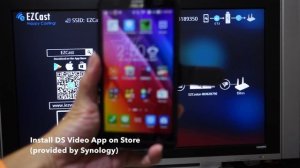 EZCast Plays Videos on Synology NAS by Using DS Video (DLNA)