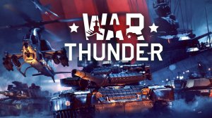 СТРИМ ПО War Thunder ? ПРЯМОЙ ЭФИР копим на ЗУ-37-2