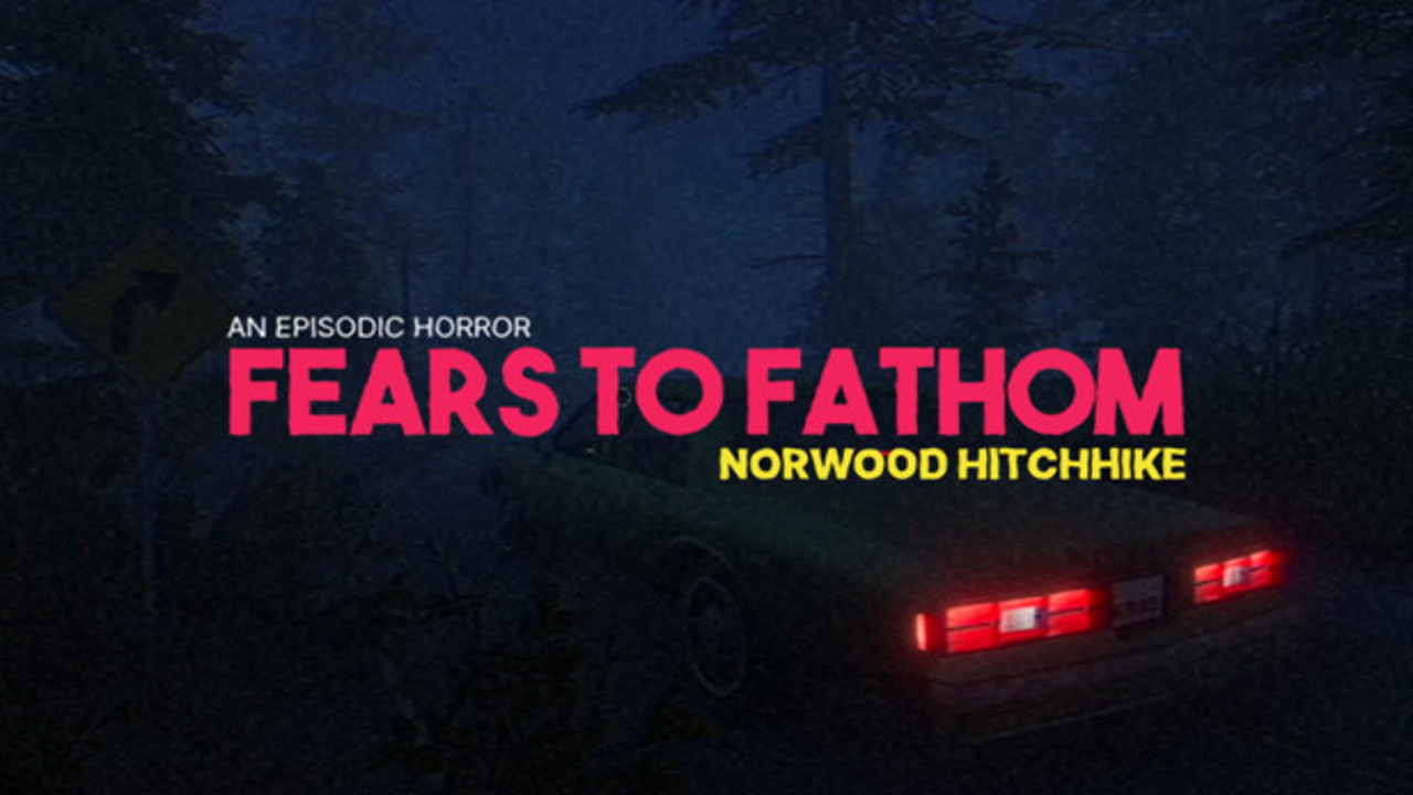 Fears to Fathom - Norwood Hitchhike \ Постигая страхи- Автостопом по Норвуду ( VHS хоррор)