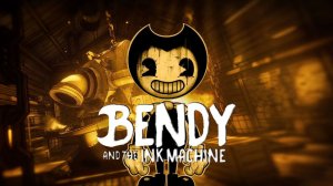 Bendy and the Ink Machine - Часть: 3