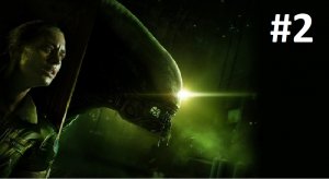 Аксель /|\ Alien: Isolation Прохождение #2