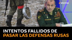 Desesperación total: el intento de superar las defensas rusas