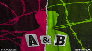 ?MADZI & ETikka - A&B?