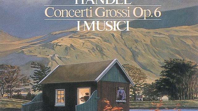Handel: Concerto grosso in G minor, Op.6, No.6 - 3. Musette (Larghetto) смотреть онлайн