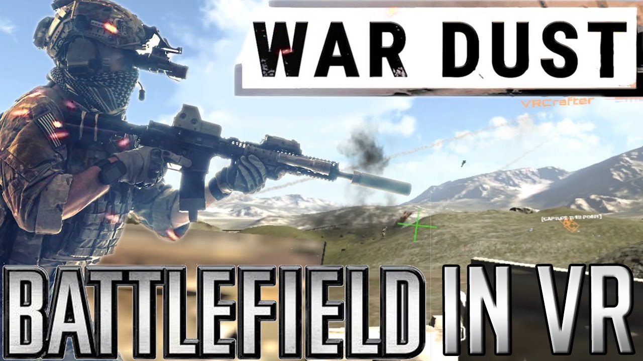 WAR DUST BATTLEFIELD IN VR