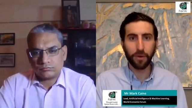 Fair AI Thought Leader Speaks with Mr Mark Caine, Lead, AI & ML, World Economic Forum