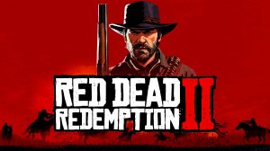 Прохождение Red Dead Redemption 2 | 1