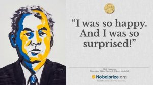 ”I was so happy. And I was so surprised!” Shuji Nakamura, 2014 Nobel Prize in Physics