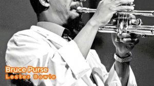 Bruce Purse - Lester Bowie