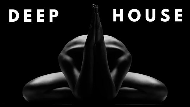 Н Е Ж Н О С Т Ь - Deep House Selection 2023 смотреть онлайн