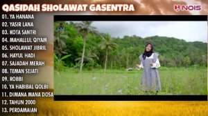 QASIDAH SHOLAWAT PENYEJUK HATI GASENTRA "YA HANANA, YASIR LANA, KOTA SANTRI" FULL ALBUM TERBARU 202