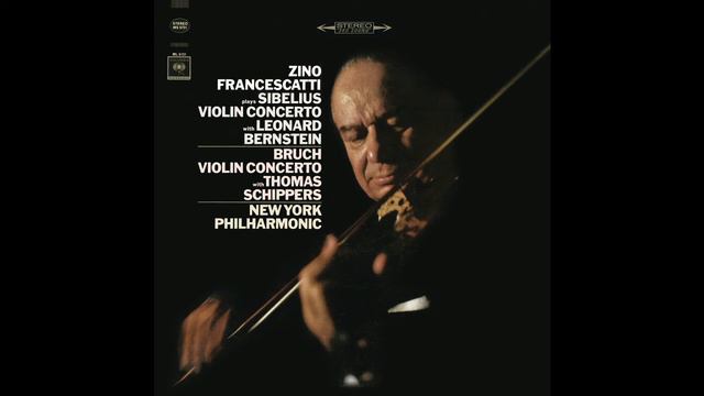 Sibelius Violin Concerto  Zino Francescatti New York Philharmonic Bernstein 19652015