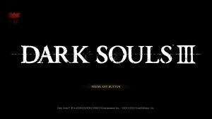 Dark souls 3 - прохождение - часть 1