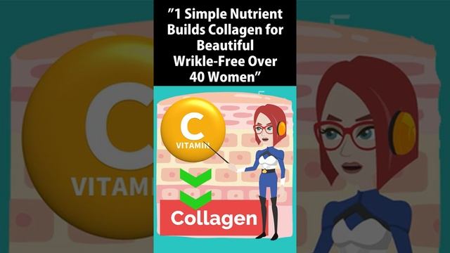 1 Simple Nutrient Builds Collagen for Beautiful Wrikle-Free Over 40 Women #shorts