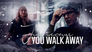 Just Because You Walk Away || Patricia Clarkson & Aidan Gillen
