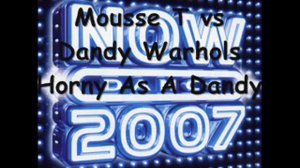 Mousse T vs Dandy Warhols